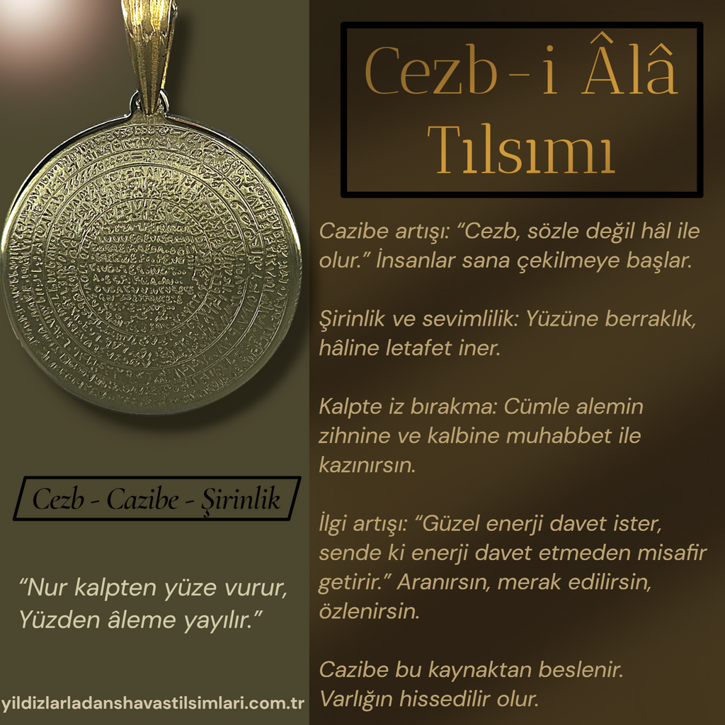 Cezb-i Âla (Cezb&Cazibe) Tılsımı